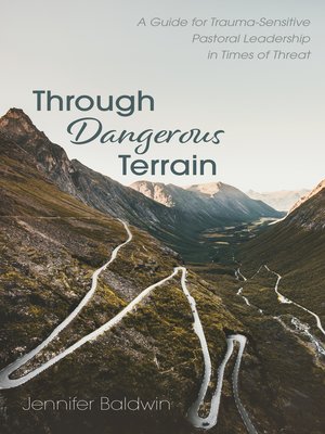cover image of Through Dangerous Terrain